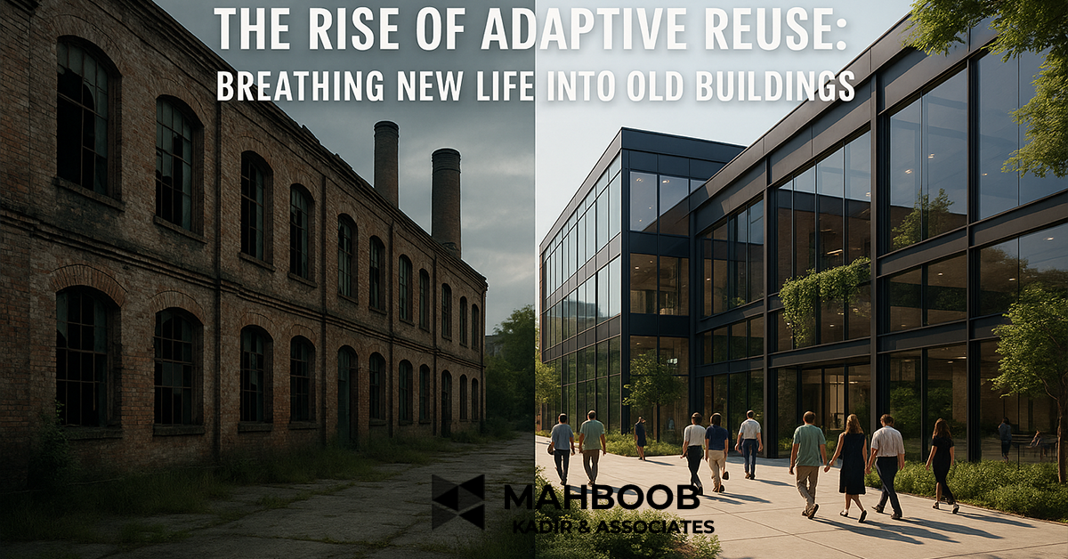 The Rise of Adaptive Reuse: Breathing New Life into Old Buildings | MK & Associates